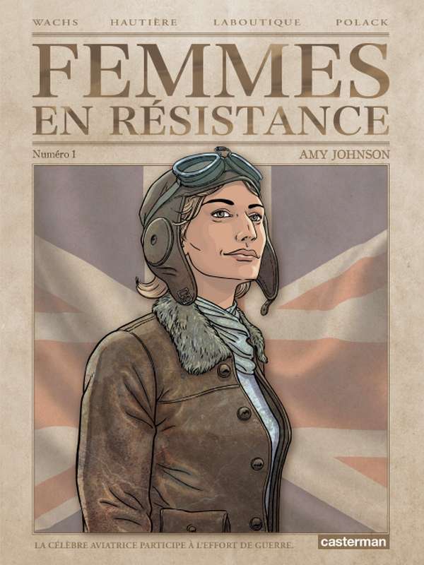 Femmes en résistance "tome 1"