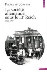  La société allemande sous le IIIème Reich