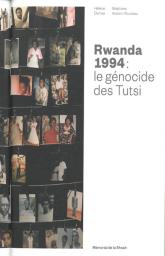 Rwanda 1944 : le génocide des Tutsi