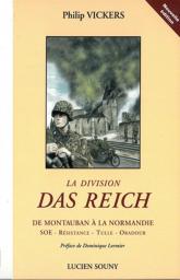La division Das Reich de Montauban à la Normandie